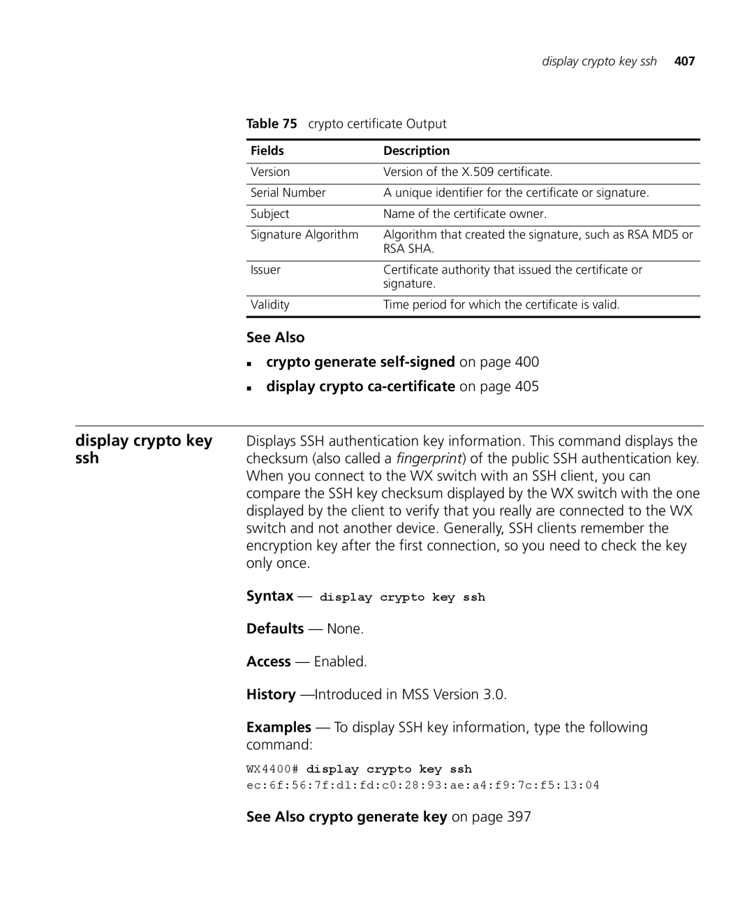 3Com 3CRWX120695A, 3CRWX440095A manual See Also crypto generate key on, Syntax display crypto key ssh 