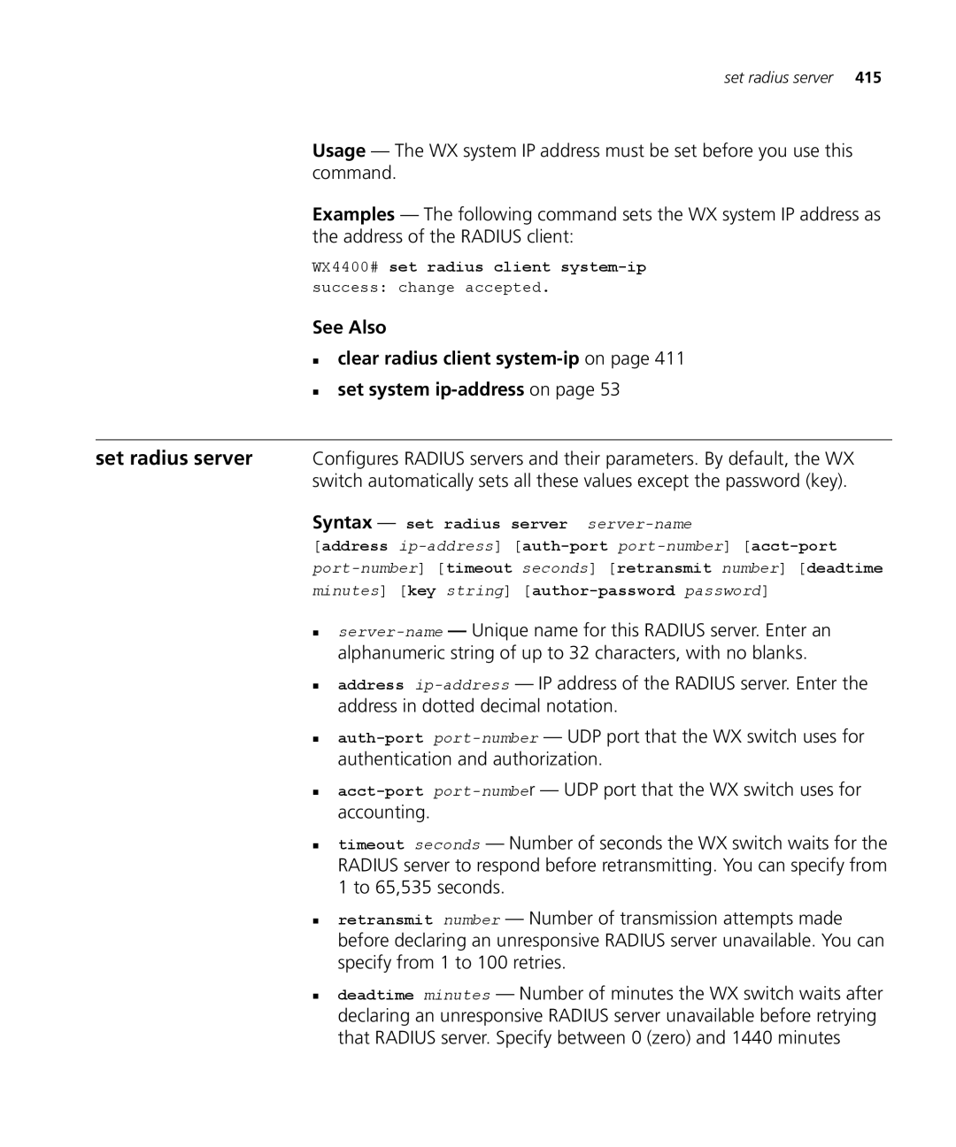 3Com 3CRWX120695A, 3CRWX440095A manual WX4400# set radius client system-ip success change accepted 