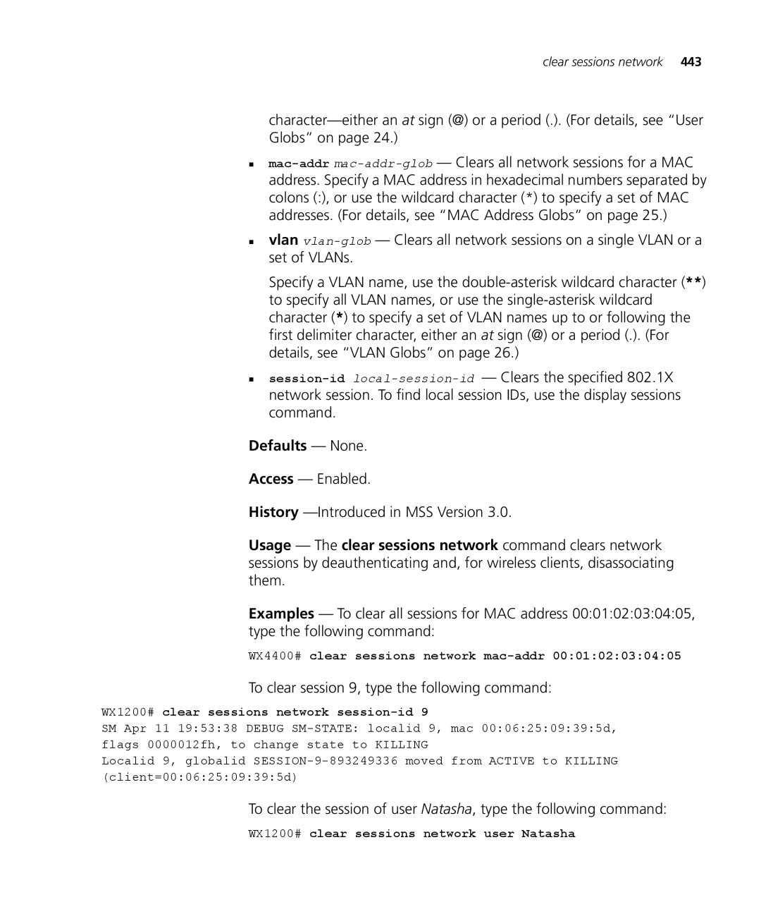 3Com 3CRWX120695A, 3CRWX440095A To clear session 9, type the following command, WX4400# clear sessions network mac-addr 