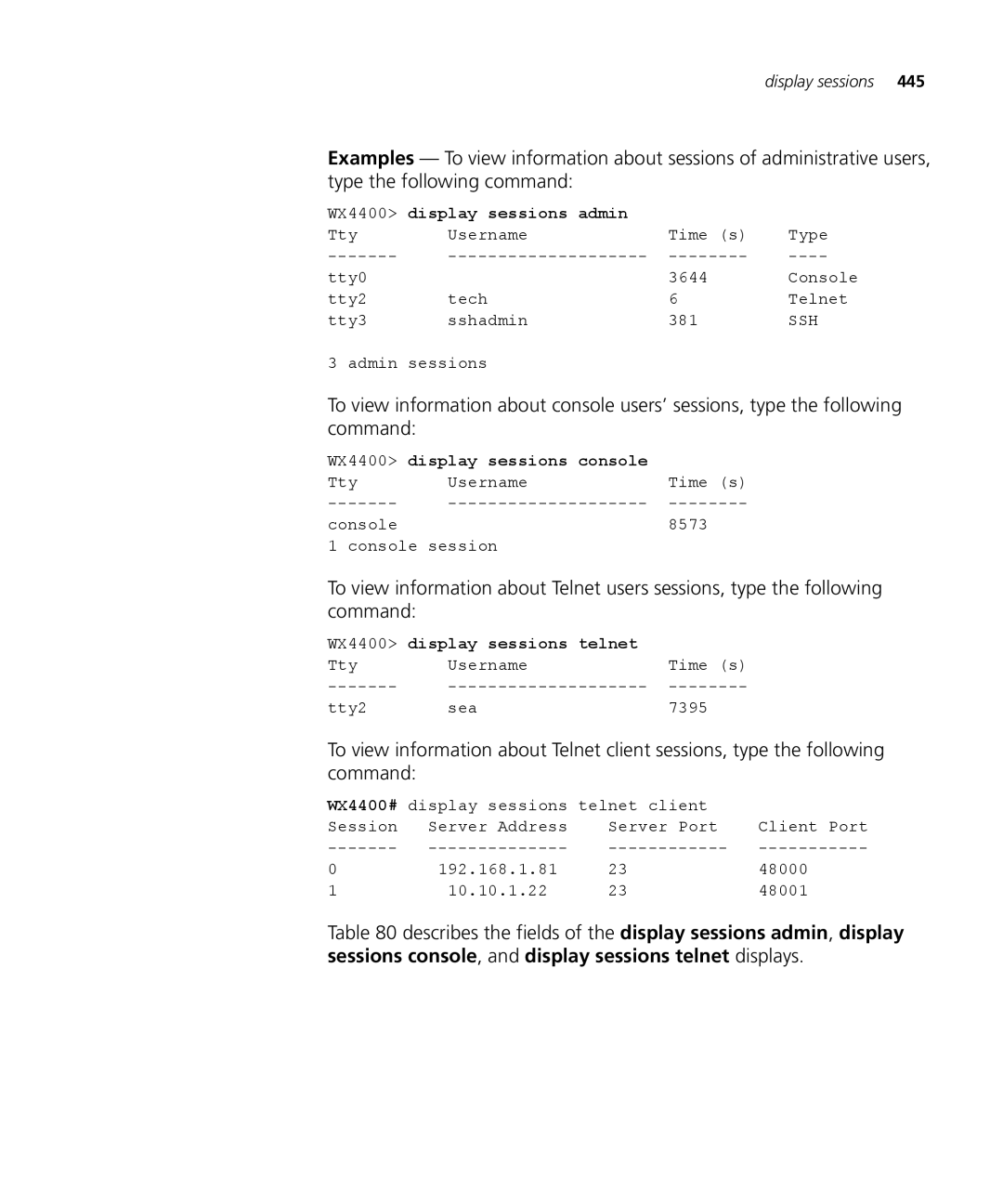 3Com 3CRWX120695A manual WX4400 display sessions admin, WX4400 display sessions console, WX4400 display sessions telnet 