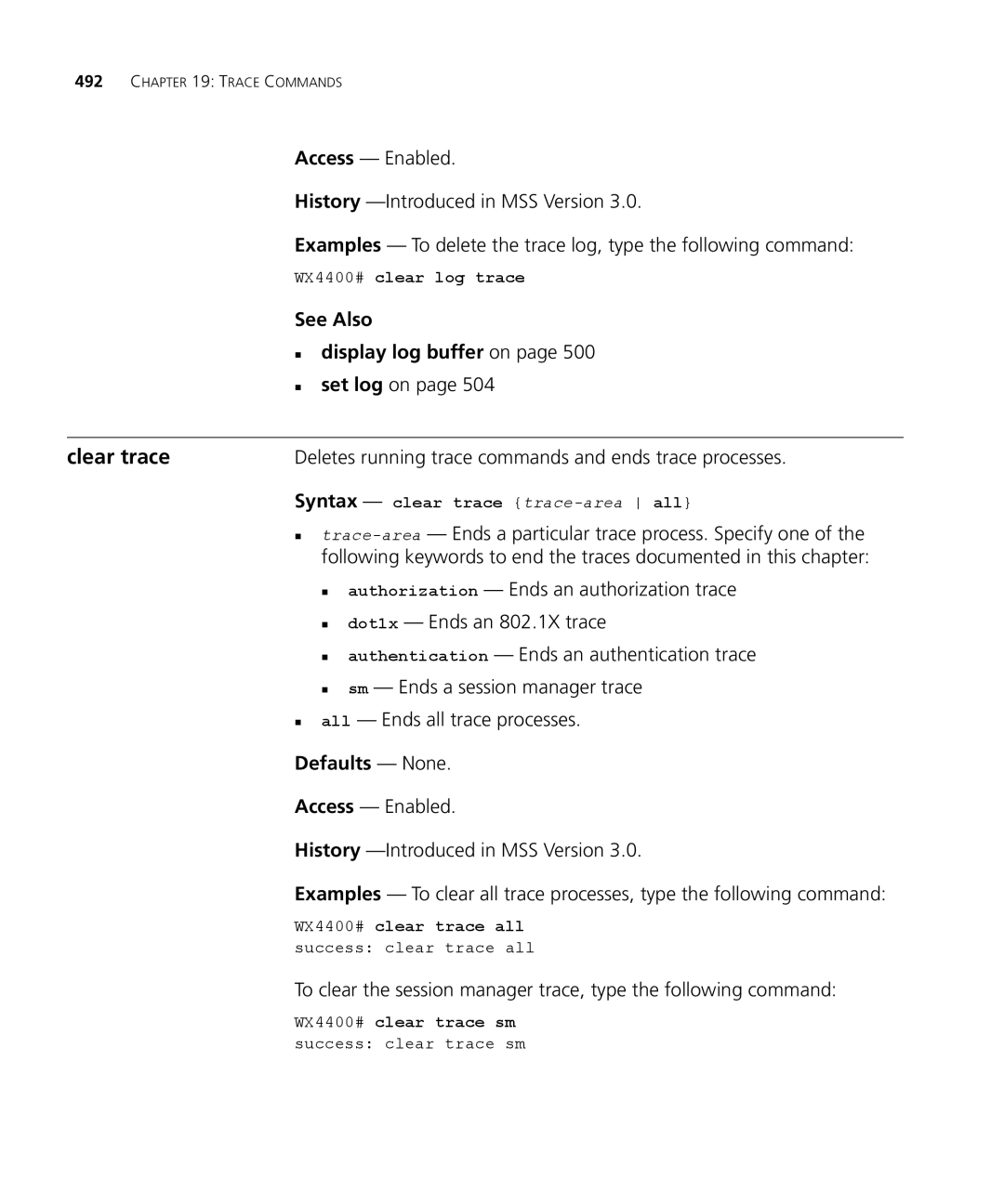 3Com 3CRWX440095A, 3CRWX120695A manual Clear trace, „ set log on, Deletes running trace commands and ends trace processes 