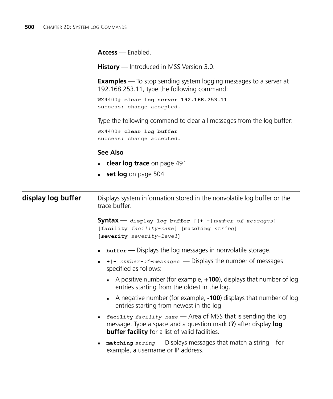 3Com 3CRWX440095A, 3CRWX120695A manual See Also „ clear log trace on, WX4400# clear log buffer success change accepted 