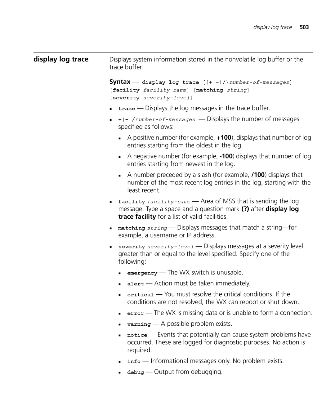 3Com 3CRWX120695A, 3CRWX440095A manual Syntax display log trace +-/number-of-messages 