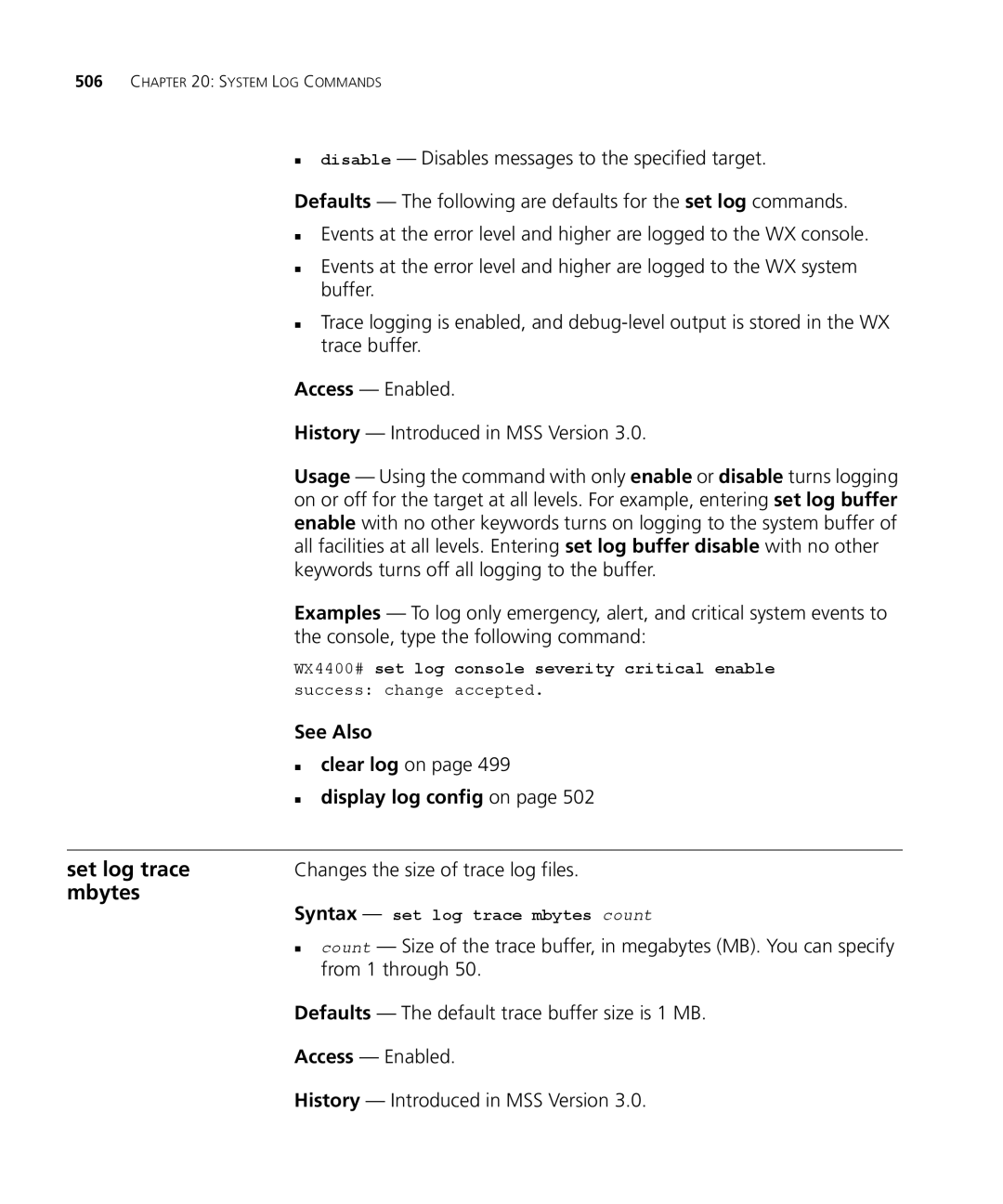 3Com 3CRWX440095A, 3CRWX120695A manual Set log trace, Mbytes 