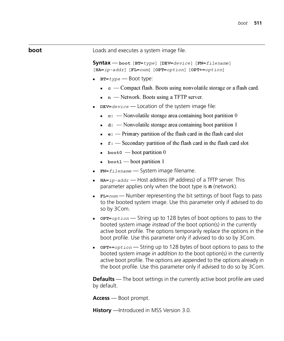 3Com 3CRWX120695A, 3CRWX440095A manual „ BT=type Boot type, „ DEV=device Location of the system image file 