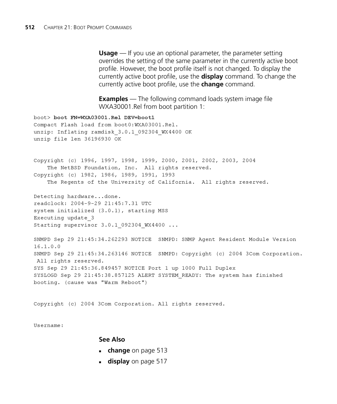 3Com 3CRWX440095A, 3CRWX120695A manual „ change on „ display on 