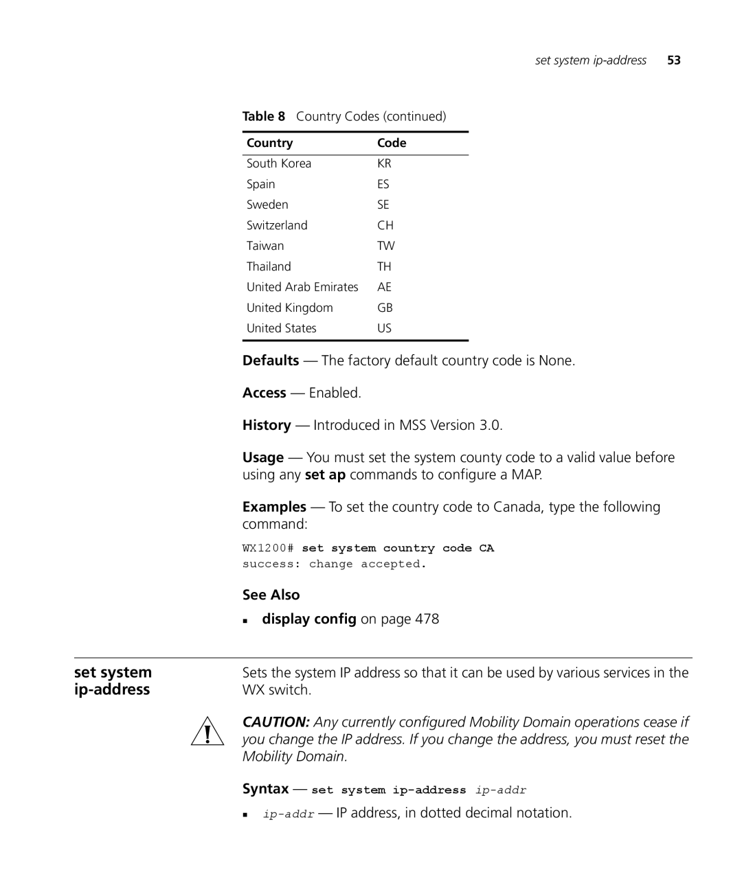 3Com 3CRWX120695A, 3CRWX440095A manual Ip-address, Defaults The factory default country code is None, Mobility Domain 