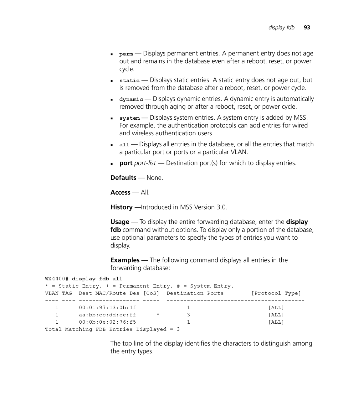 3Com 3CRWX120695A, 3CRWX440095A manual Defaults None Access All, WX4400# display fdb all 
