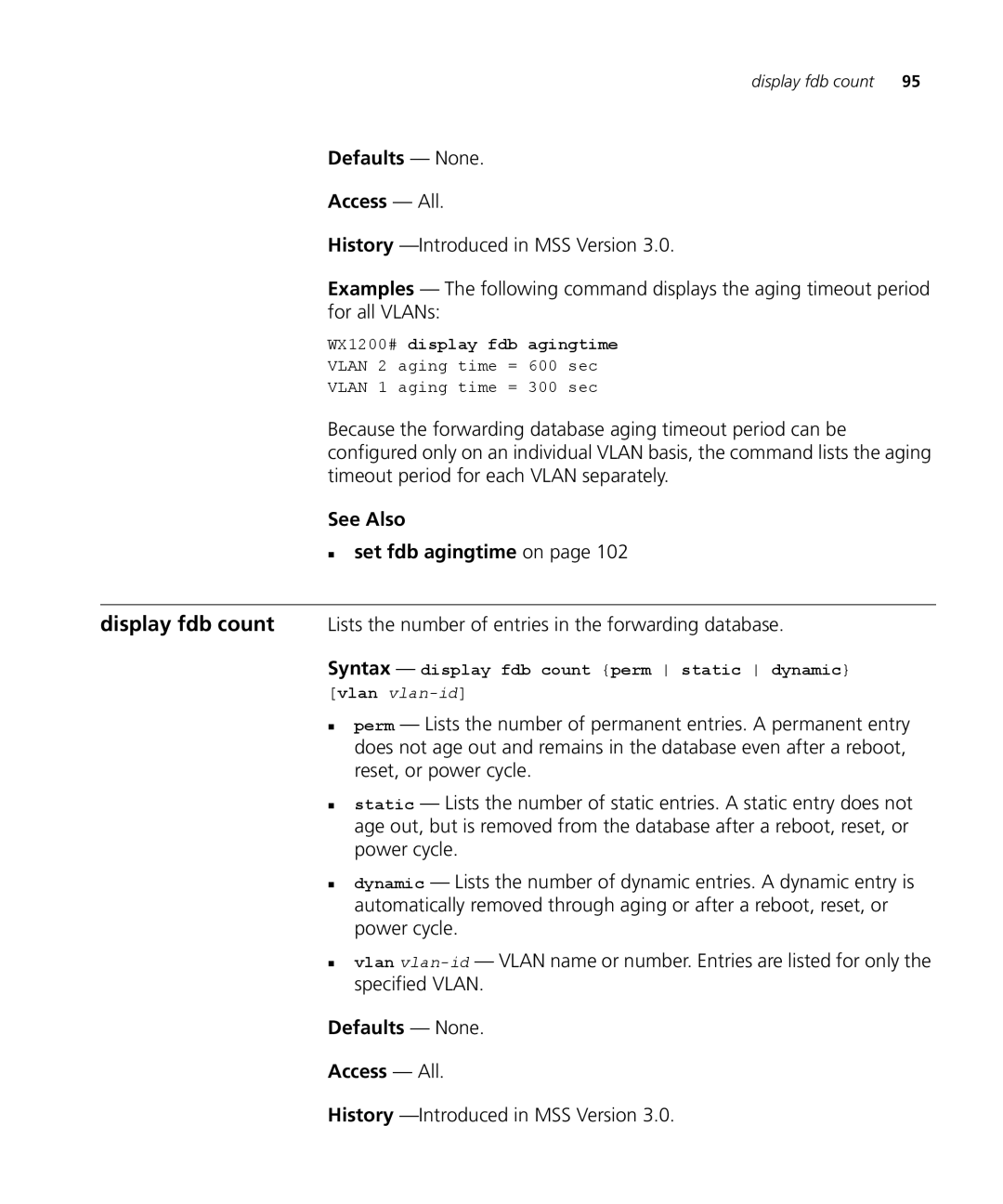 3Com 3CRWX120695A, 3CRWX440095A manual See Also „ set fdb agingtime on, WX1200# display fdb agingtime 