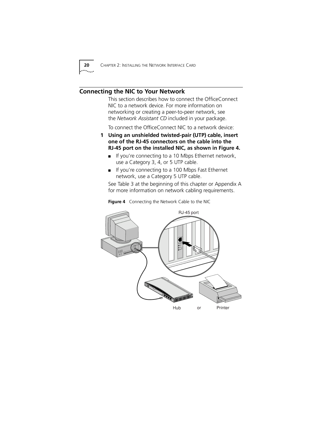 3Com 3CSOHO100 manual Connecting the NIC to Your Network, Connecting the Network Cable to the NIC RJ-45 port 