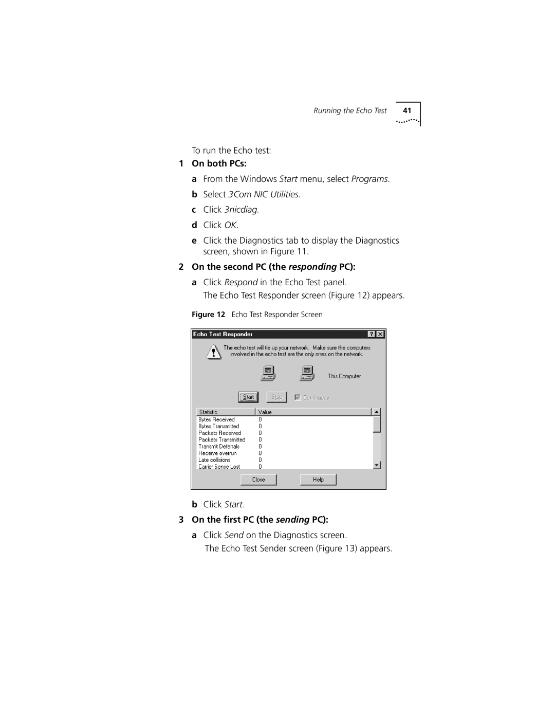 3Com 3CSOHO100 manual On both PCs, On the ﬁrst PC the sending PC 