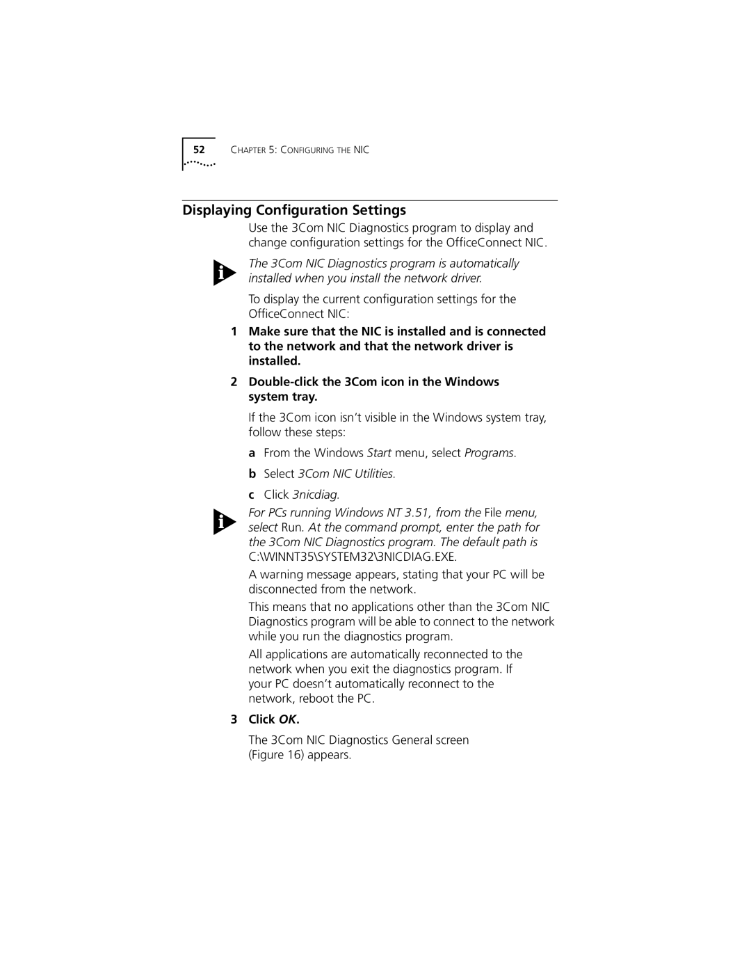 3Com 3CSOHO100 manual Displaying Conﬁguration Settings, Click OK 