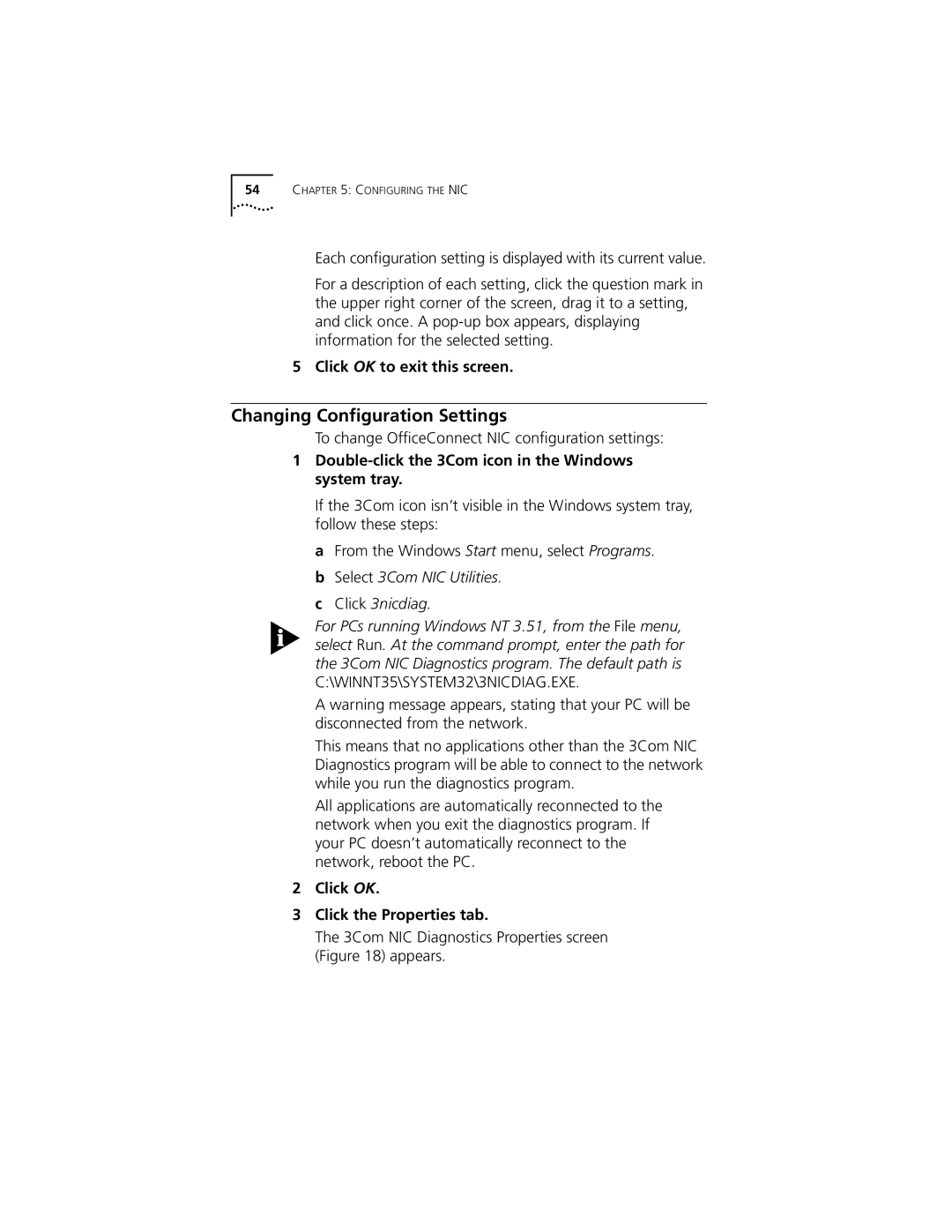 3Com 3CSOHO100 manual Changing Conﬁguration Settings, Click OK to exit this screen, Click OK Click the Properties tab 