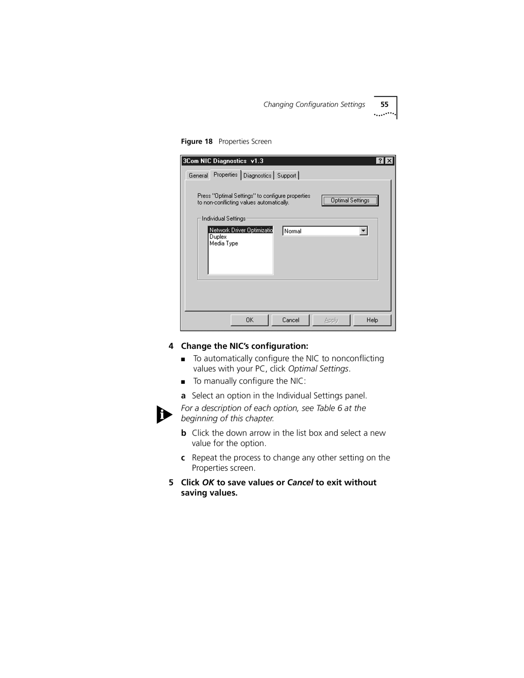 3Com 3CSOHO100 manual Change the NIC’s conﬁguration, Properties Screen 