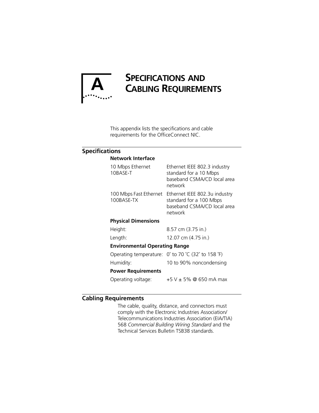 3Com 3CSOHO100 manual Speciﬁcations, Cabling Requirements 