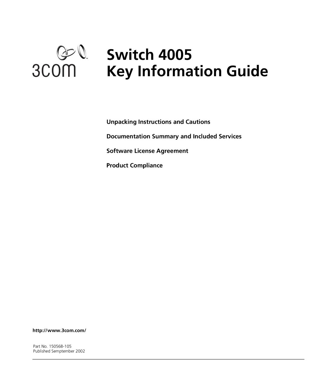 3Com 4005 manual Switch Key Information Guide 