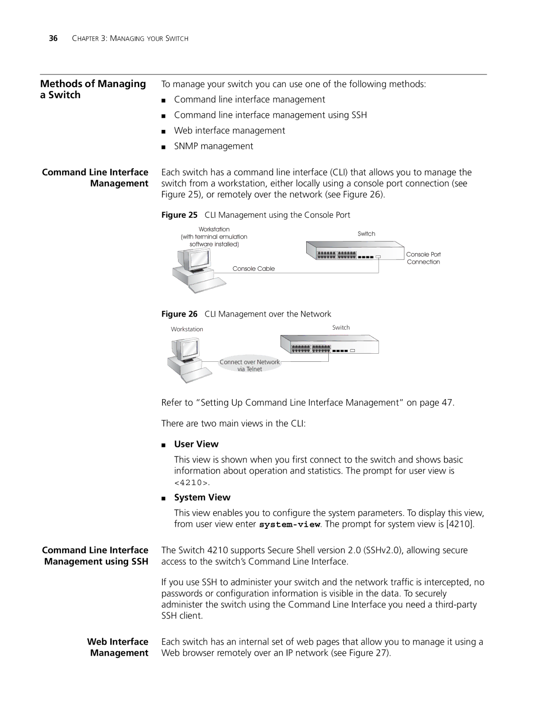 3Com 4210 9-PORT, 4210 PWR 18-PORT, 4210 PWR 26-PORT, 4210 18-PORT manual Methods of Managing a Switch, User View, System View 
