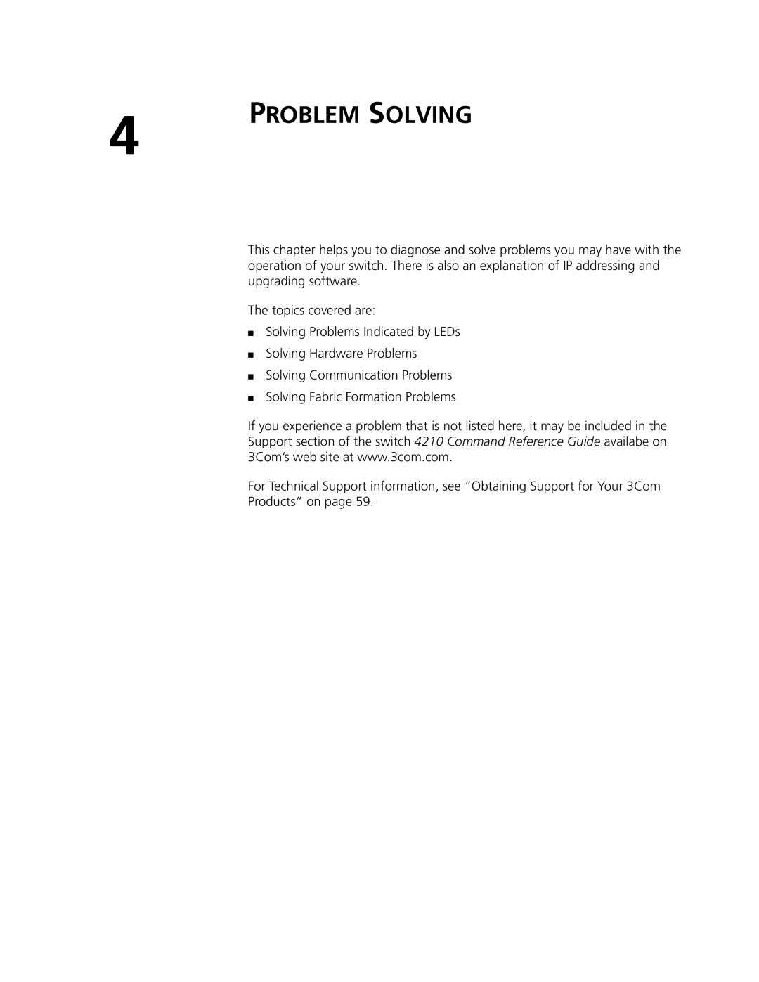 3Com 4210 PWR 26-PORT, 4210 PWR 18-PORT, 4210 9-PORT, 4210 18-PORT, 4210 26-PORT, 4210 52-PORT, 4210 PWR 9-PORT Problem Solving 