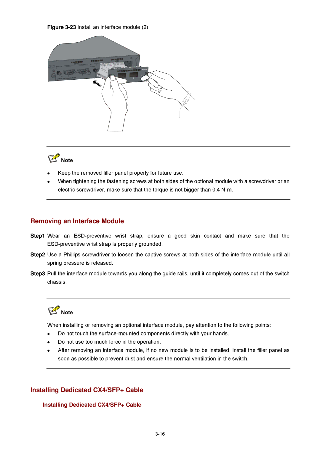 3Com 4210G manual Removing an Interface Module, Installing Dedicated CX4/SFP+ Cable 