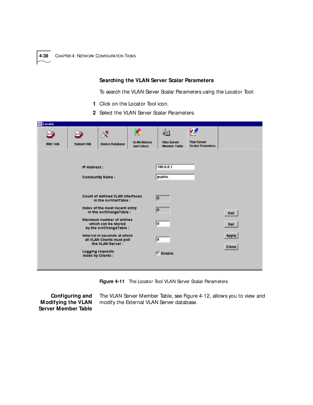 3Com 4.2.2 manual Searching the Vlan Server Scalar Parameters, Server Member Table 