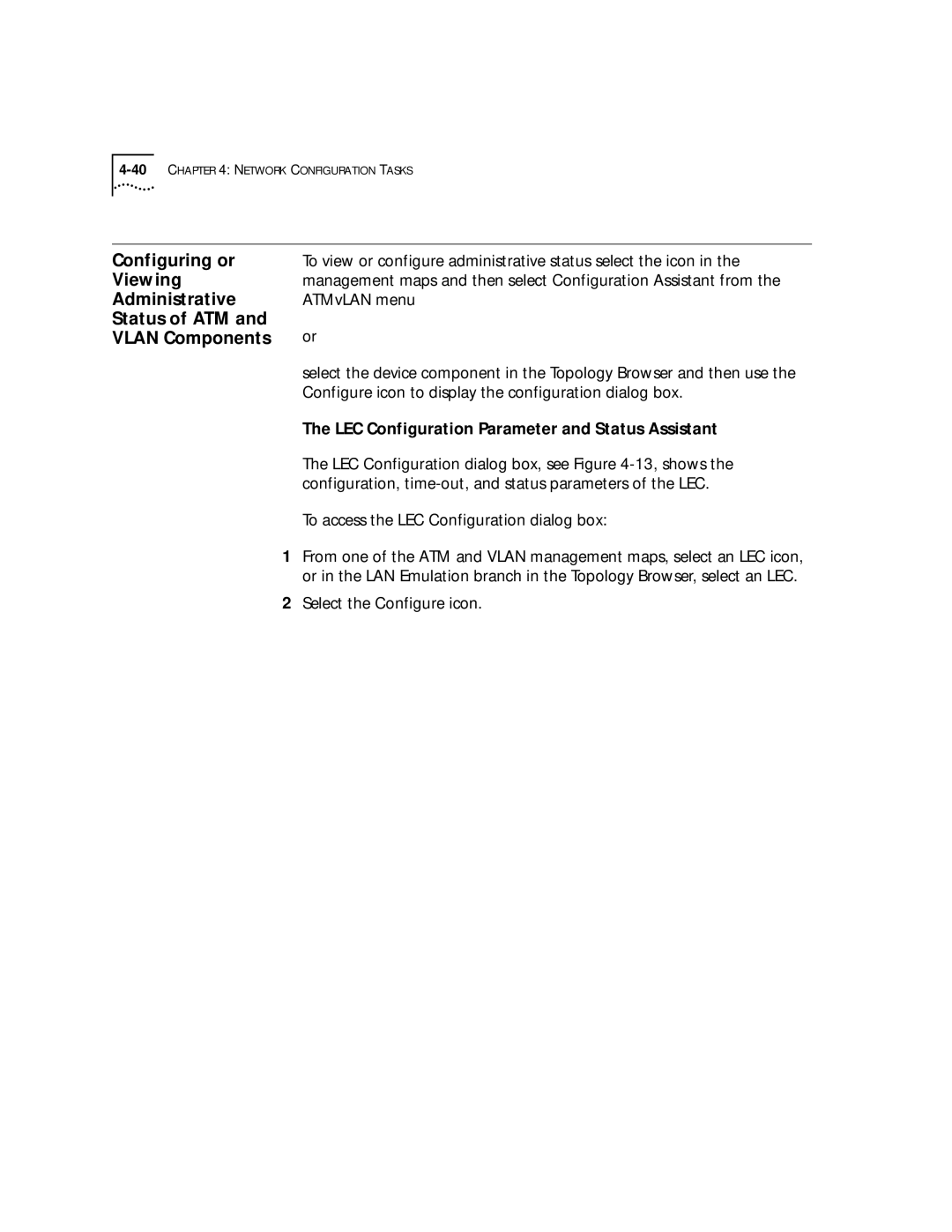 3Com 4.2.2 manual Configuring or, Viewing, Administrative, Status of ATM Vlan Components 