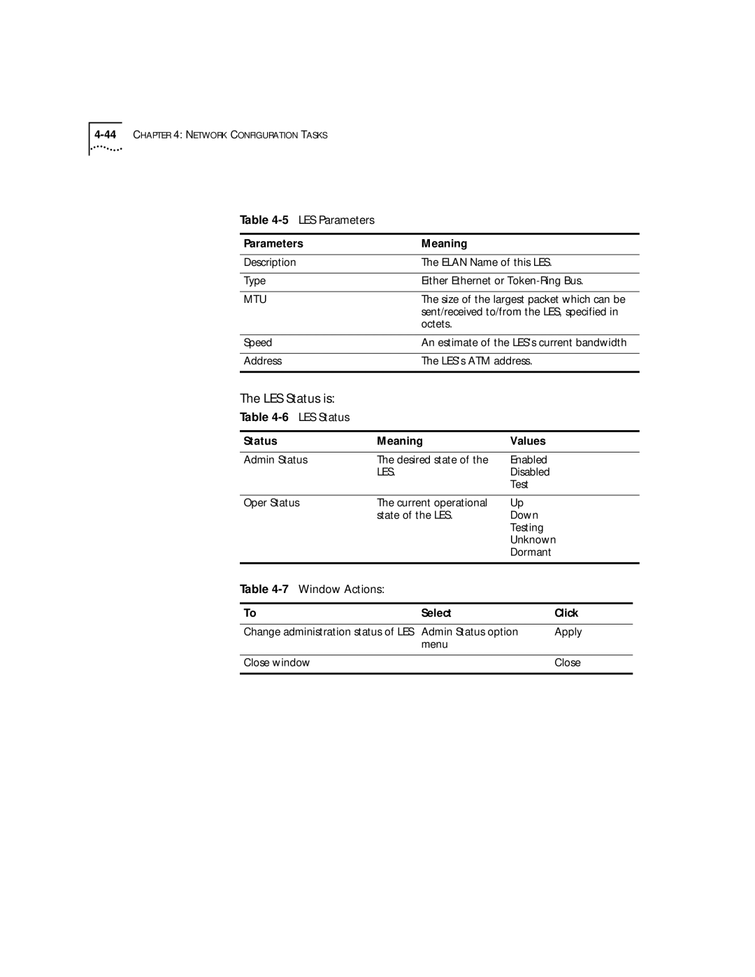 3Com 4.2.2 manual LES Status is, 5LES Parameters, Window Actions 