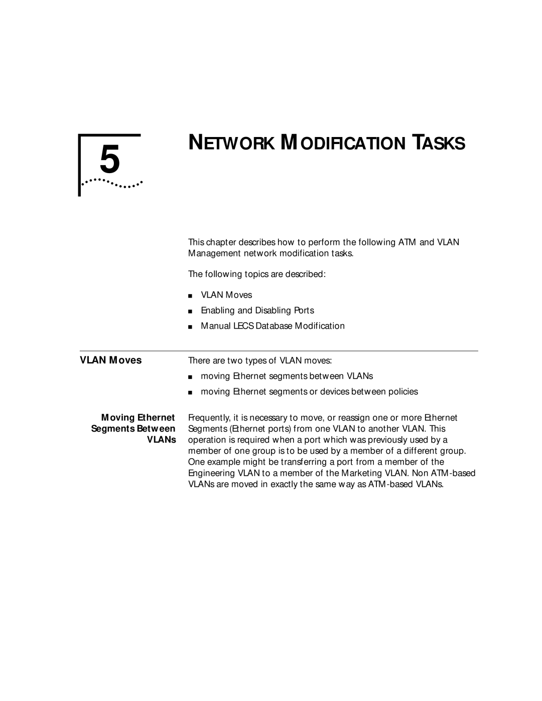 3Com 4.2.2 manual Vlan Moves, Moving Ethernet, Segments Between, VLANs 