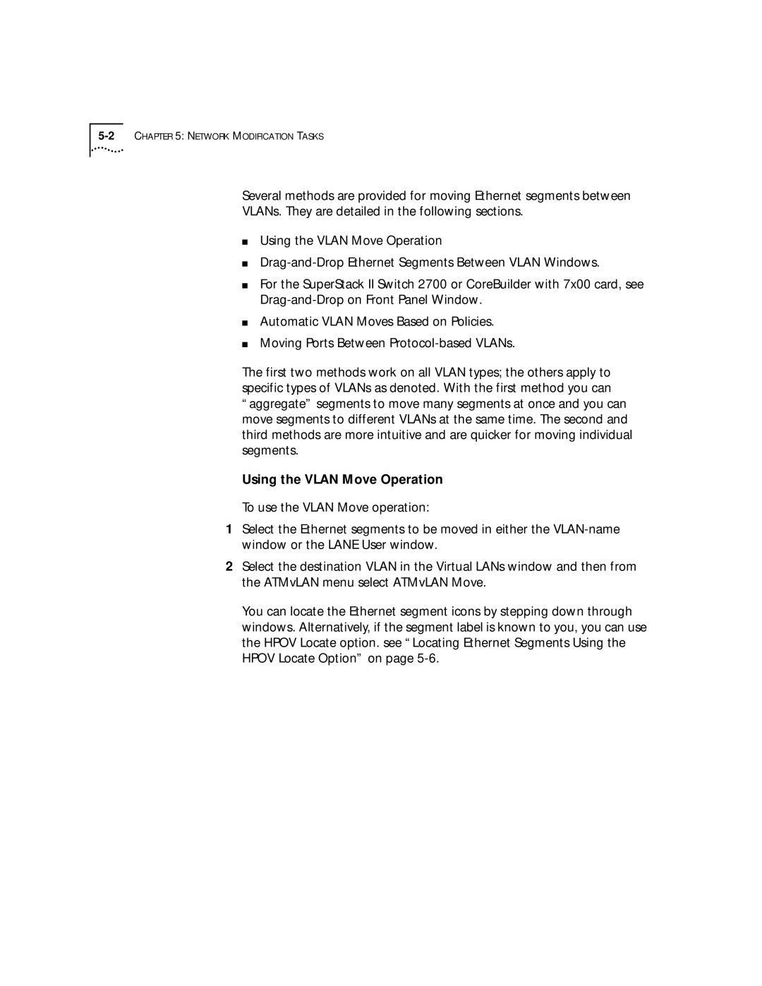 3Com 4.2.2 manual Using the Vlan Move Operation 