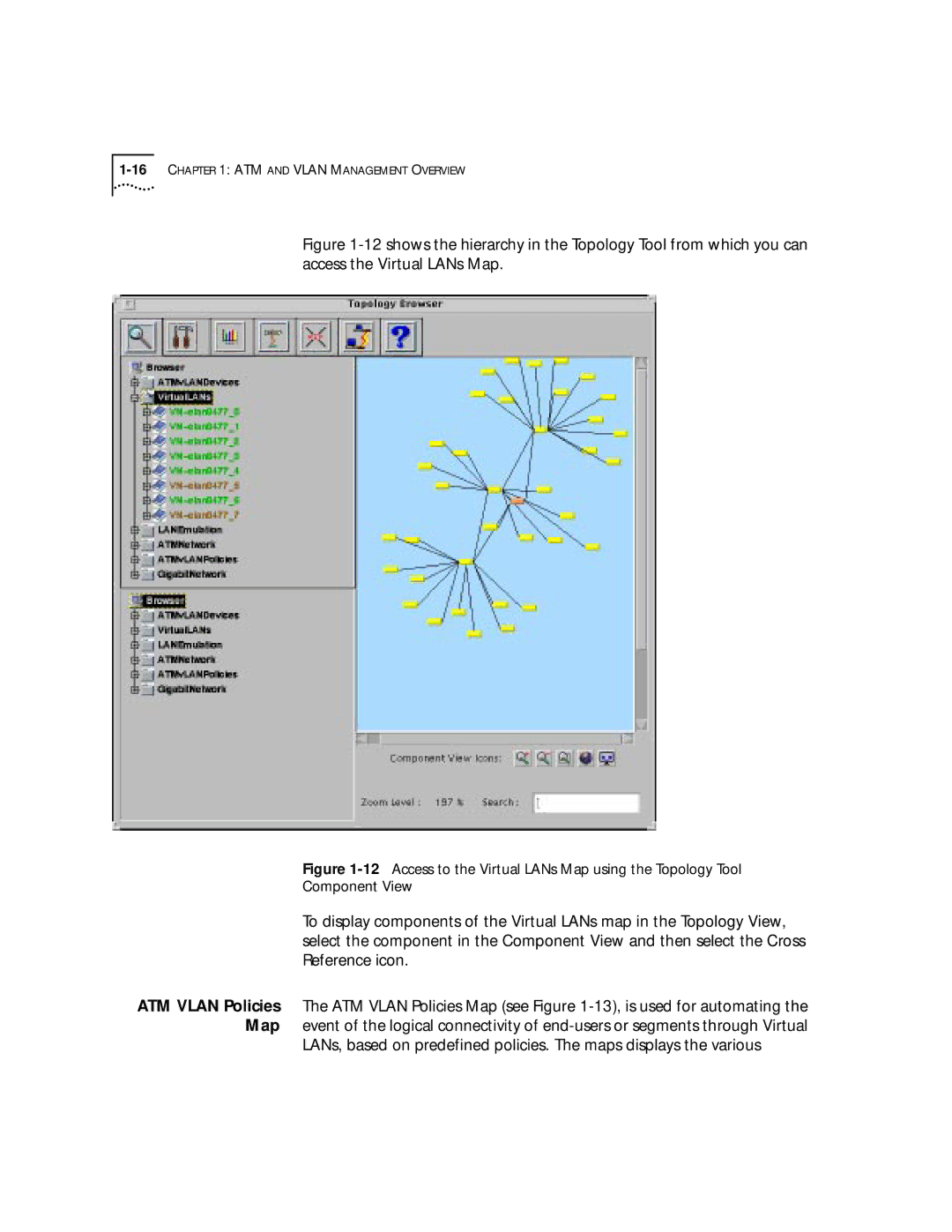 3Com 4.2.2 manual 16CHAPTER 1 ATM and Vlan Management Overview 