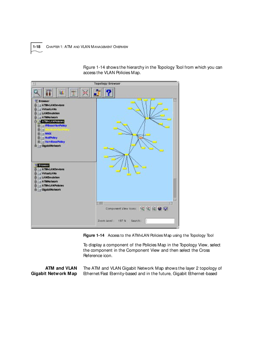 3Com 4.2.2 manual 14Access to the ATMvLAN Policies Map using the Topology Tool 