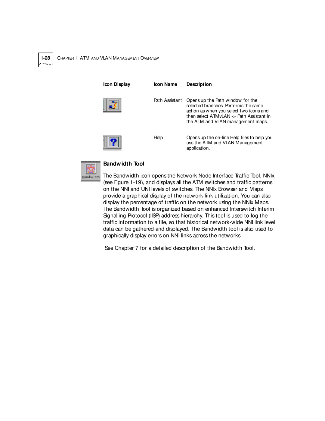 3Com 4.2.2 manual See for a detailed description of the Bandwidth Tool 