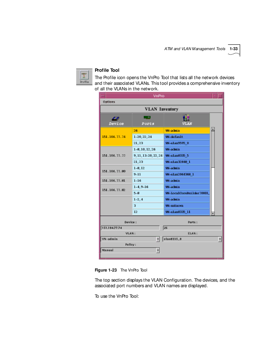 3Com 4.2.2 manual Profile Tool, 23The VnPro Tool 