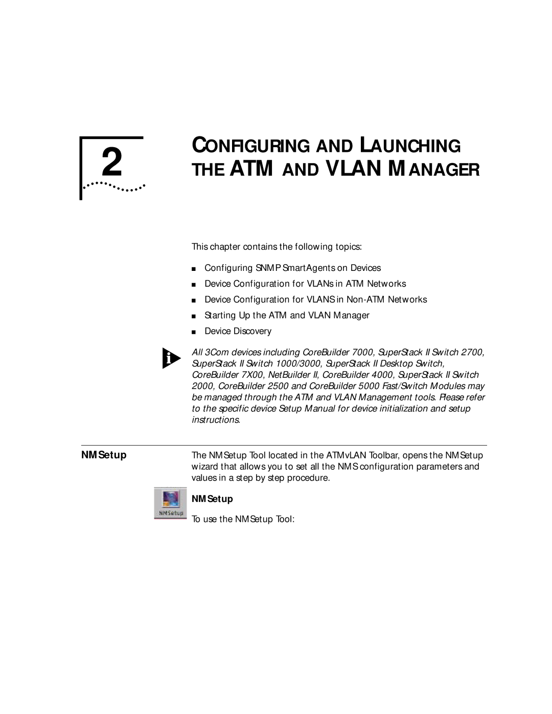 3Com 4.2.2 manual NMSetup, Values in a step by step procedure 