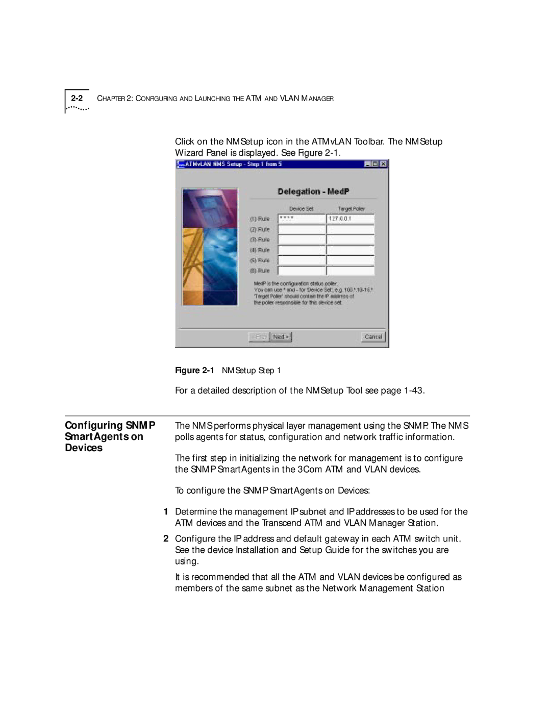 3Com 4.2.2 manual To configure the Snmp SmartAgents on Devices 