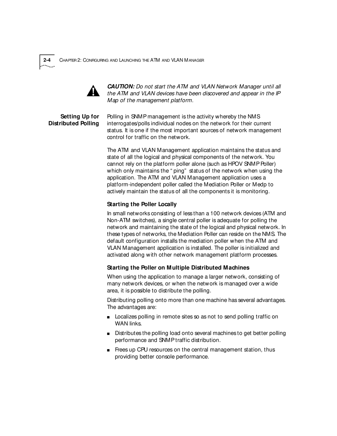 3Com 4.2.2 manual Starting the Poller Locally, Starting the Poller on Multiple Distributed Machines 