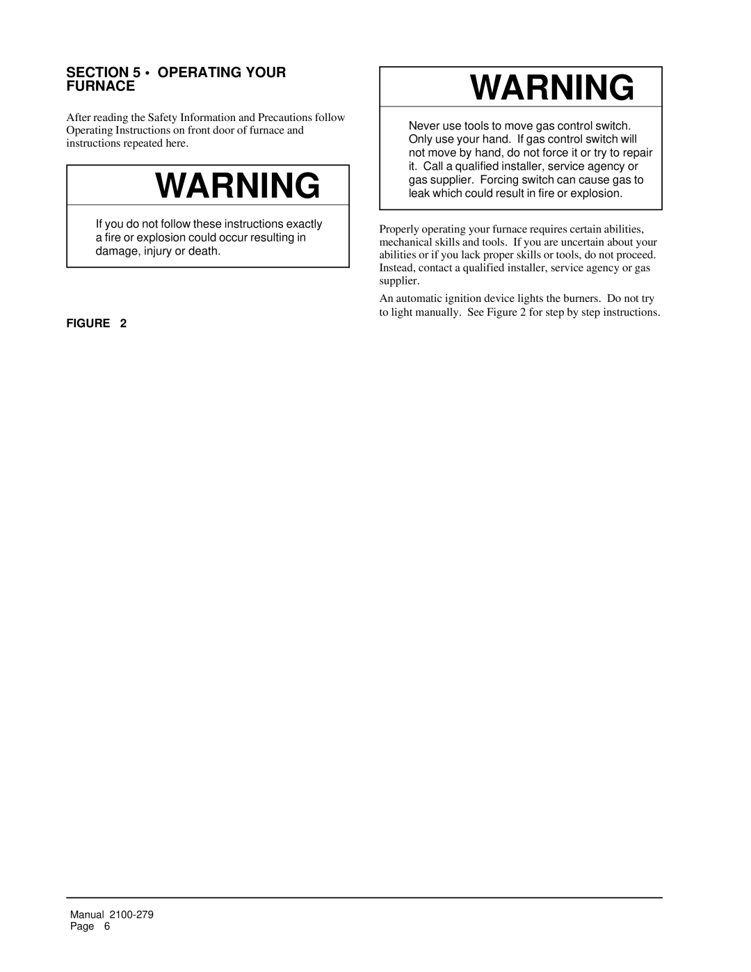 3Com 43506 operating instructions Operating Your Furnace 