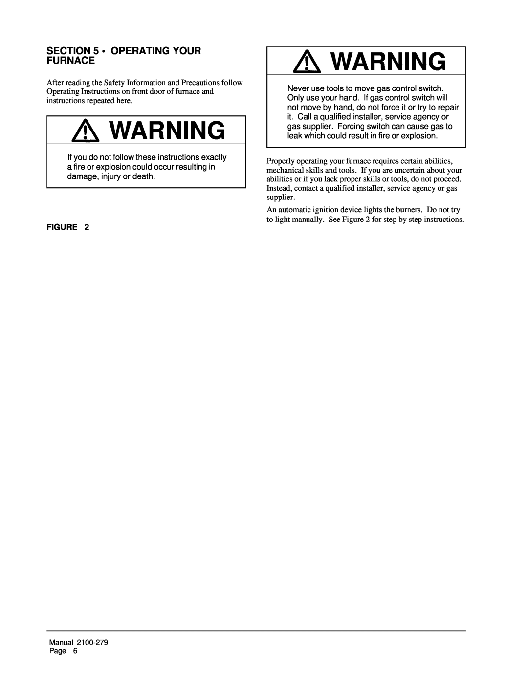 3Com 43506 operating instructions Operating Your Furnace 
