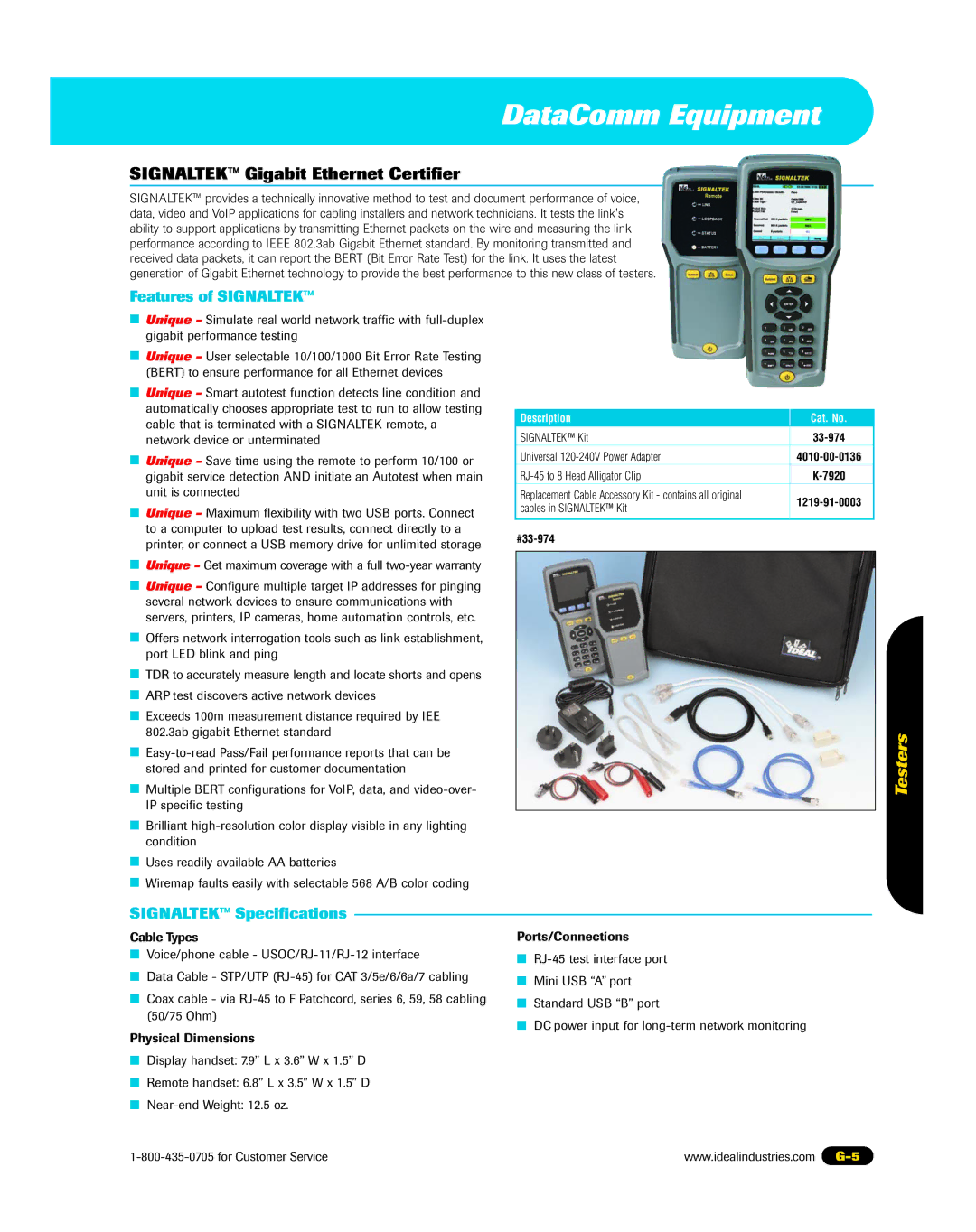 3Com 45-339, 45-337, 45-338 Signaltek Gigabit Ethernet Certifier, Unique Get maximum coverage with a full two-year warranty 