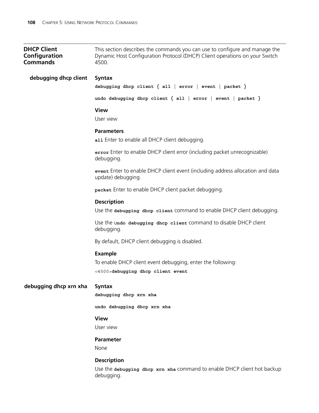 3Com 4500 50-PORT, 4500 PWR 50-PORT, 4500 PWR 26-PORT, 4500 26-PORT manual Debugging dhcp xrn xha Syntax 