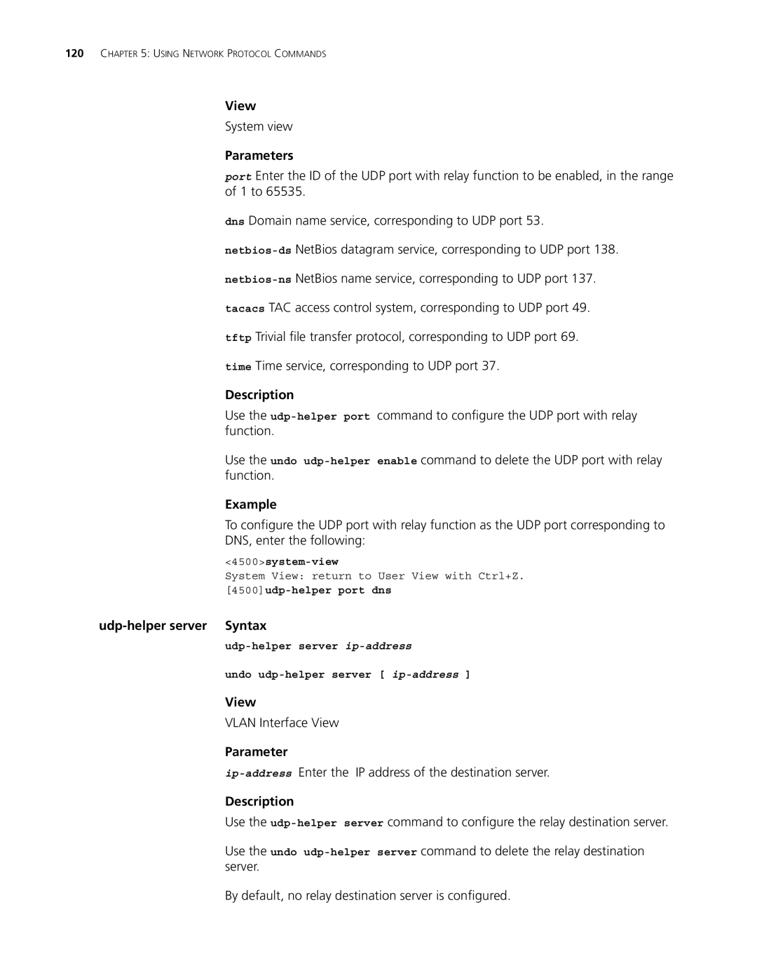 3Com 4500 50-PORT, 4500 PWR 50-PORT Udp-helper server Syntax, Ip-addressEnter the IP address of the destination server 