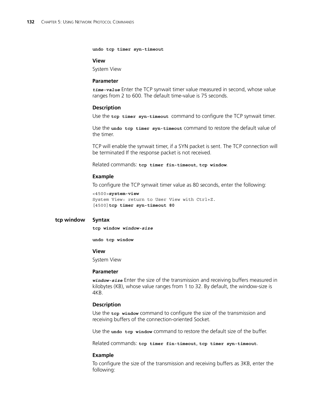 3Com 4500 50-PORT manual Tcp window Syntax, Undo tcp timer syn-timeout, Related commands tcp timer fin-timeout,tcp window 