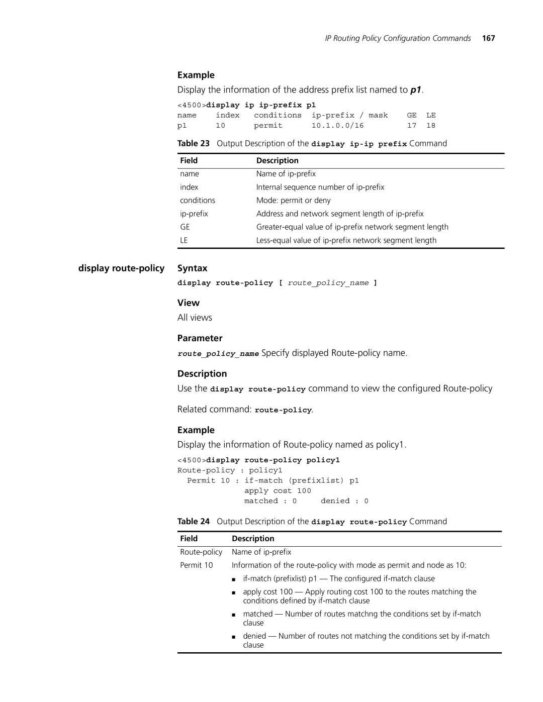 3Com 4500 PWR 26-PORT, 4500 PWR 50-PORT Display route-policy Syntax, Routepolicyname Specify displayed Route-policy name 