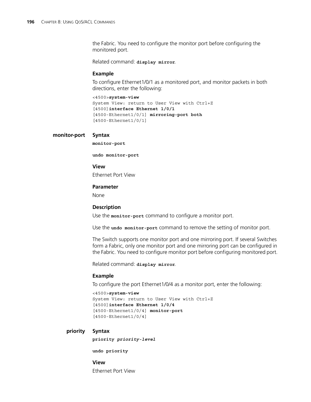3Com 4500 50-PORT manual Monitor-port Syntax, Priority Syntax, Monitor-port Undo monitor-port, 4500interface Ethernet 1/0/4 