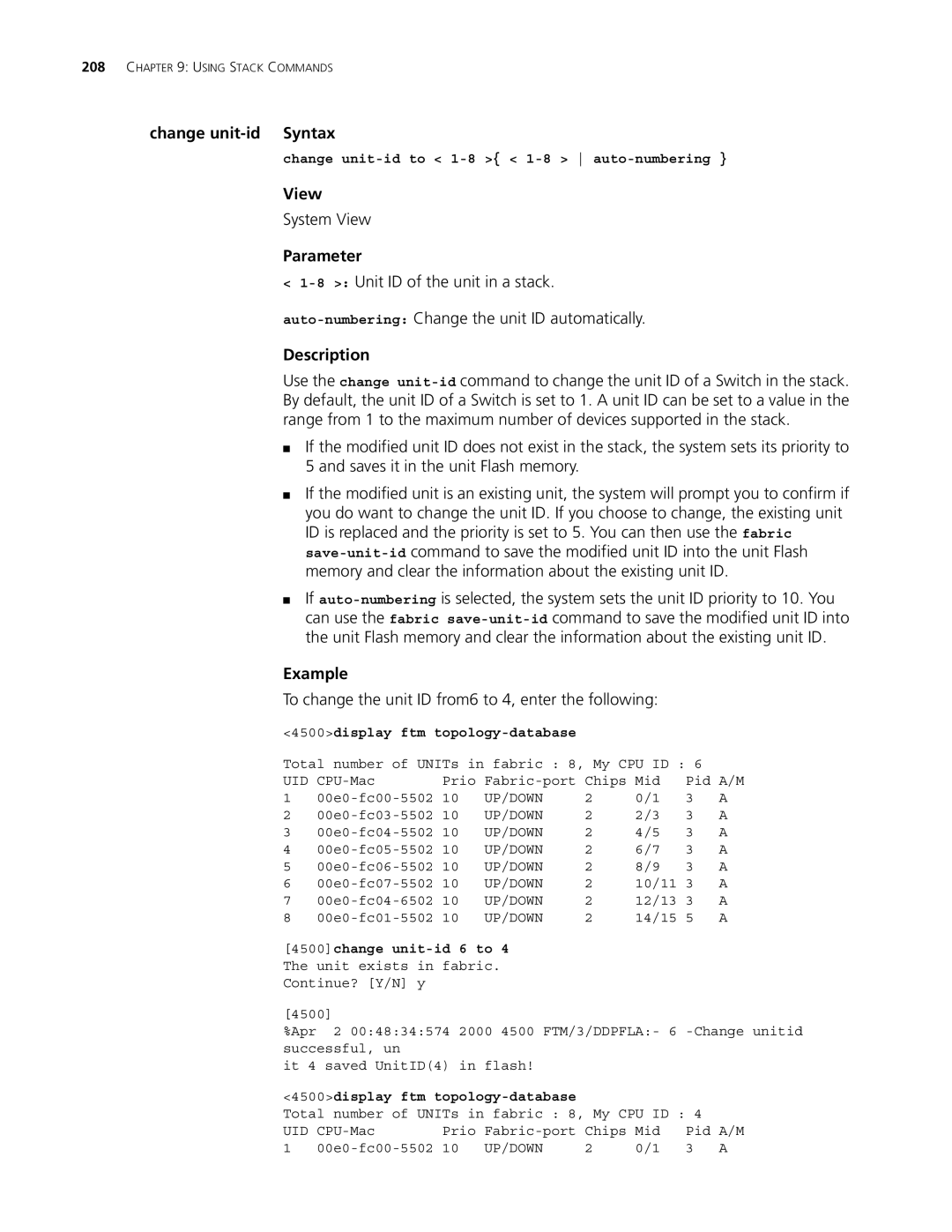 3Com 4500 50-PORT Change unit-id Syntax, To change the unit ID from6 to 4, enter the following, 4500change unit-id 6 to 