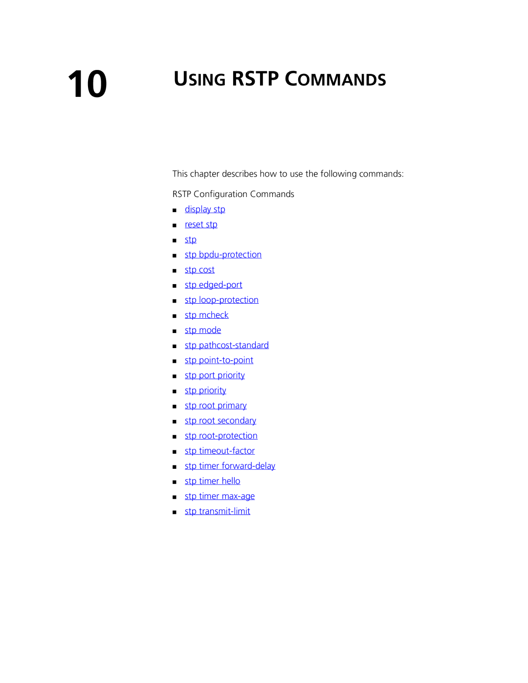 3Com 4500 PWR 26-PORT, 4500 PWR 50-PORT, 4500 50-PORT, 4500 26-PORT manual Using Rstp Commands 