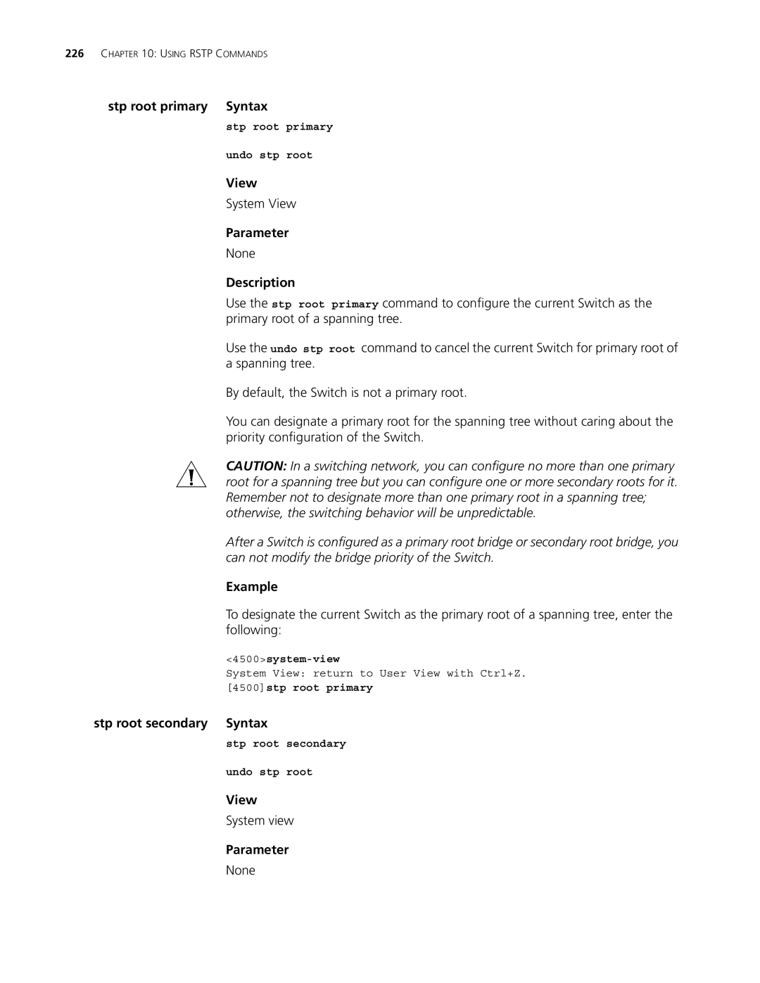 3Com 4500 PWR 50-PORT, 4500 PWR 26-PORT Stp root primary Syntax, Stp root secondary Syntax, Stp root primary Undo stp root 
