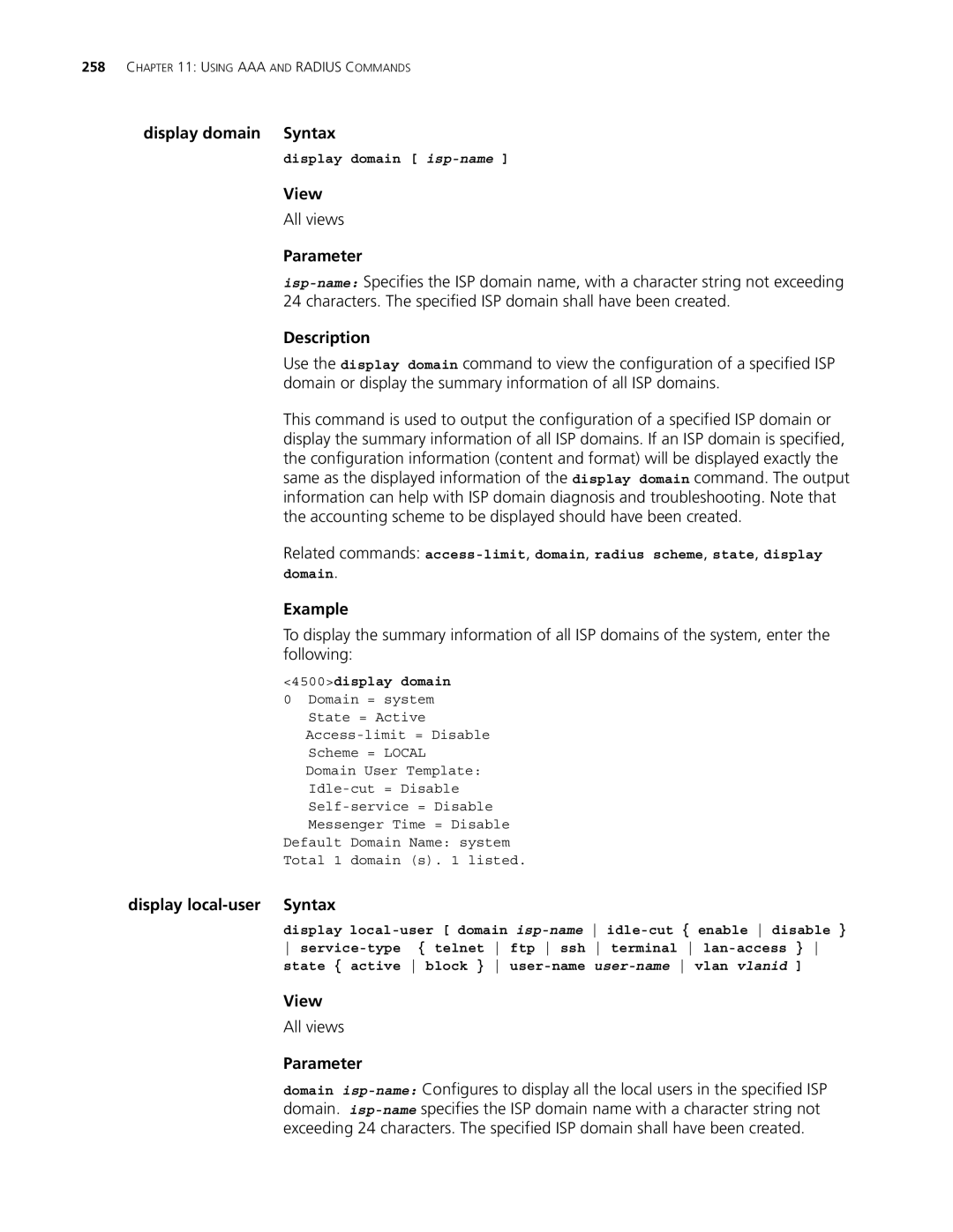 3Com 4500 PWR 50-PORT manual Display domain Syntax, Display local-user Syntax, Display domain isp-name, 4500display domain 