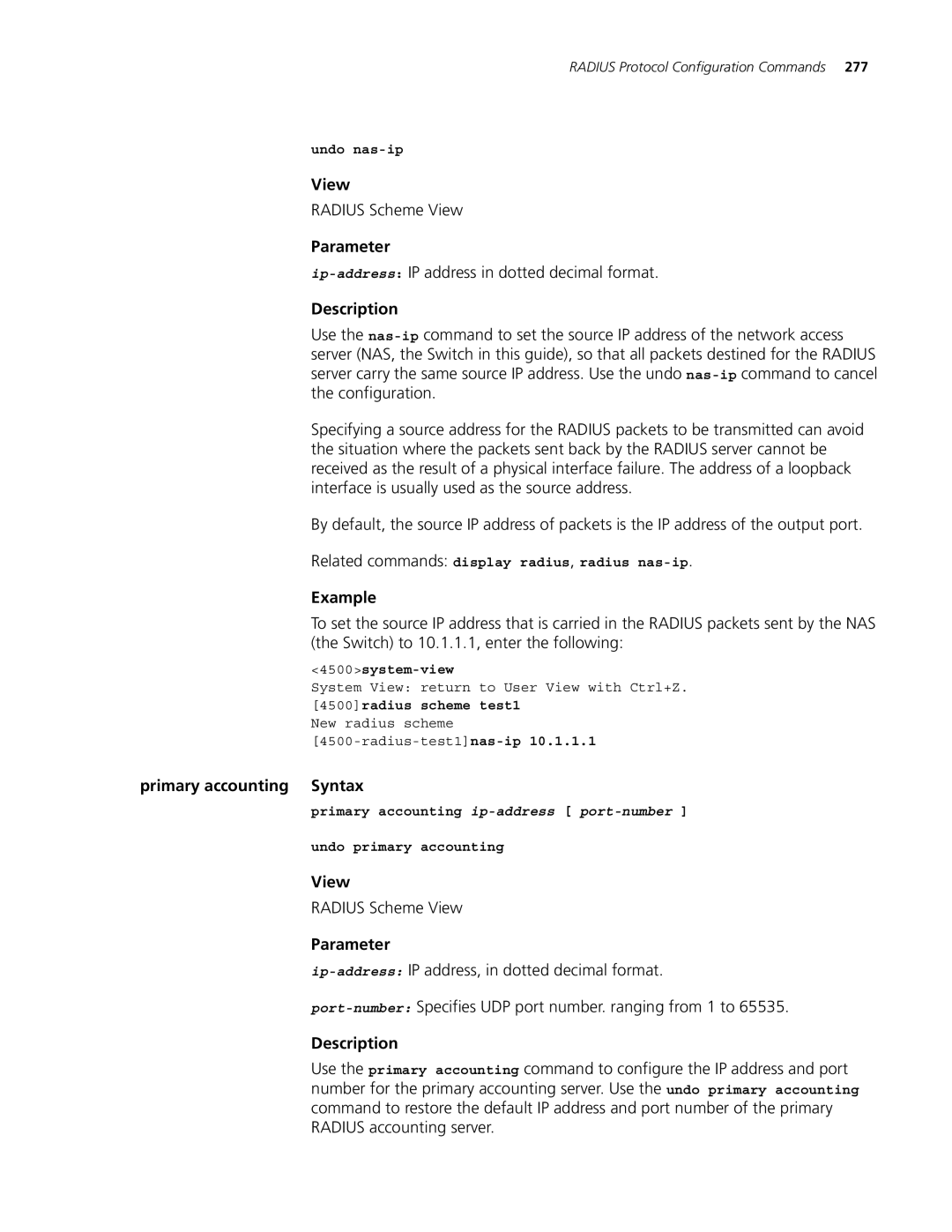 3Com 4500 26-PORT, 4500 PWR 50-PORT, 4500 50-PORT Ip-addressIP address in dotted decimal format, Primary accounting Syntax 