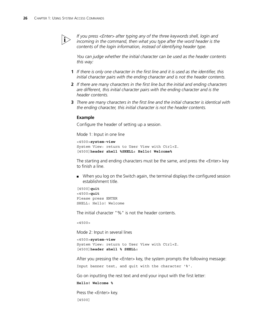 3Com 4500 PWR 50-PORT Initial character % is not the header contents, Mode 2 Input in several lines, Press the Enter key 