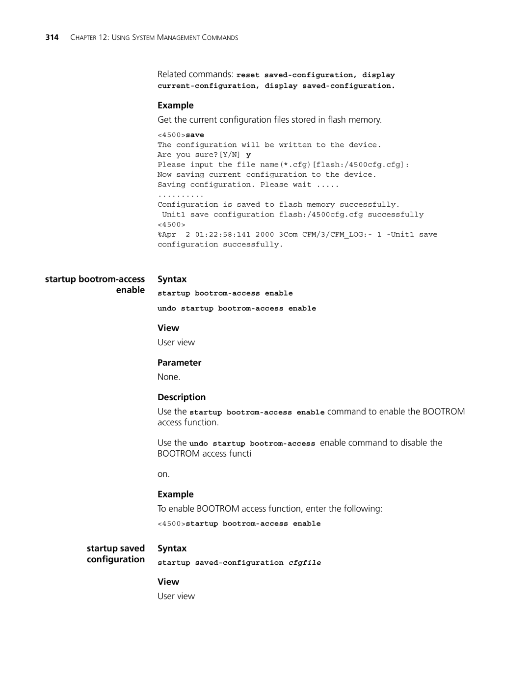 3Com 4500 PWR 50-PORT manual Get the current configuration files stored in flash memory, Startup saved Syntax Configuration 